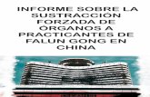 INFORME SOBRE LA SUSTRACCIÓN FORZADA DE ÓRGANOS A PRACTICANTES DE FALUN GONG EN CHINA