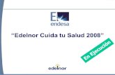 PDS 2008 - Empresa de Distribución Eléctrica de Lima Norte - Edelnor S.A.A. - Edelnor cuida tu Salud