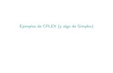 Ejemplos de CPLEX (y algo de Simplex)