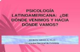 psicología latinoamericana: ¿de dónde venimos y hacia dónde ...