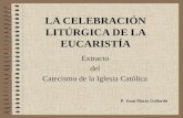 La celebración litúrgica de la Eucaristía