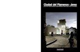 Ciudad del Flamenco • Jerez
