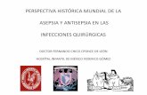 Perspectiva histórica mundial de la asepsia y antisepsia en las ...
