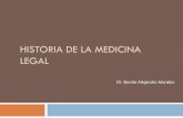 Historia de la Medicina Legal Dr. Benito Morales.