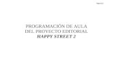 Programación de Aula Happy Street 2 castellano (1 Mb)