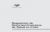 Regulación de Recursos Humanos de Salud en Chile