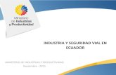 Industria y Seguridad Vial en Ecuador