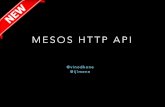 Mesos HTTP API