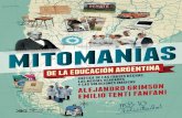 Grimson Fanfani Mitomanías de la educación argentina.pdf