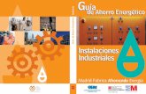 Guía de Ahorro Energético en Instalaciones Industriales