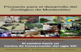 Proyecto para el desarrollo del Zoológico de Montevideo