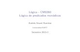 Lógica - CM0260 Lógica de predicados monádicos