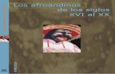 Los Afroandinos de los siglos XVI al XX; 2004