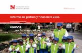 Informe de gestión y financiero 2011 UNIDOS por las comunidades