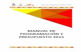 MANUAL DE PROGRAMACIÓN Y PRESUPUESTO 2015
