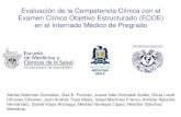 EVALUACIÓN DE LA COMPETENCIA CLÍNICA CON EL EXAMEN ...