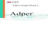 Adper™ Single Bond 2 Información Técnica