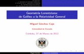 Geometría Lorentziana: de Galileo a la Relatividad General