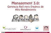 Management 30: Gerencia Ágil para Equipos de Alto Rendimiento