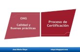 Ong. proceso de certificación.