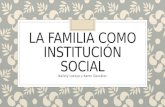 5.  la familia como institución social
