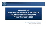 REPORTE DE BALANZA DE PAGOS Y POSICIÓN DE INVERSIÓN ...