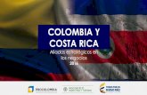 Colombia y Costa Rica aliados estratégicos en los negocios