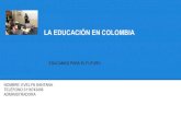 La educación en colombia 08  07-2015