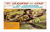 El jaguar del Amazonas, clásicos del cine, revista completa, 01 marzo 1963