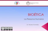 Bioética general y Fundamentos - La Persona Humana