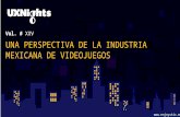 Una perspectiva de la industria mexicana de videojuegos