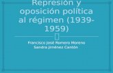 8.3 represión y oposición política al régimen (1939-1959)-fran