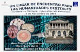 Un lugar de encuentro para las humanidades digitales. Ana Santos Aramburo