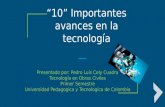 “10” importantes avances en la tecnología
