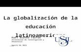 La globalización de la educación latinoamericana