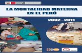 La mortalidad materna en el Perú, 2002-2011