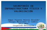 Rendición de Cuentas 2012-2015,  Secretaría De Infraestructura Física Y Valorización de Chigorodó.