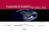 La Industria de la Defensa y Seguridad en América Latina 2012 - 2013
