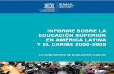 Lectura 1: INFORME SOBRE LA EDUCACIÓN SUPERIOR EN AMÉRICA LATINA Y EL CARIBE 200 - 2005
