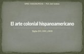 El arte colonial hispanoamericano