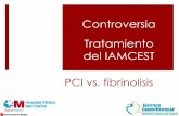 Tratamiento del IAMCEST - A favor de Fibrinolisis