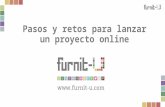 Furnit-U   - Pasos y retos para lanzar un proyecto online