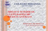 C2.hm1.p2.s2.áreas y subáreas culturales de méxico antiguo