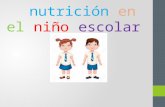 Nutrición en el niño escolar