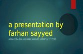 A presentation by farhansayyed