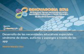 III Congreso Internacional Innovagogía 2016. Comunicación 208: Desarrollo de las necesidades educativas especiales sindromede down, autismo y asperges a través de las app