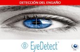 Eye Detect. Detección del engaño.