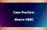 Practicas de Trabajo Sesión 6 (1/7) "Caso Practico Ahorro HSBC"