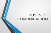 Buses de comunicación