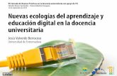 Nuevas ecologías del aprendizaje y educación digital en la docencia universitaria